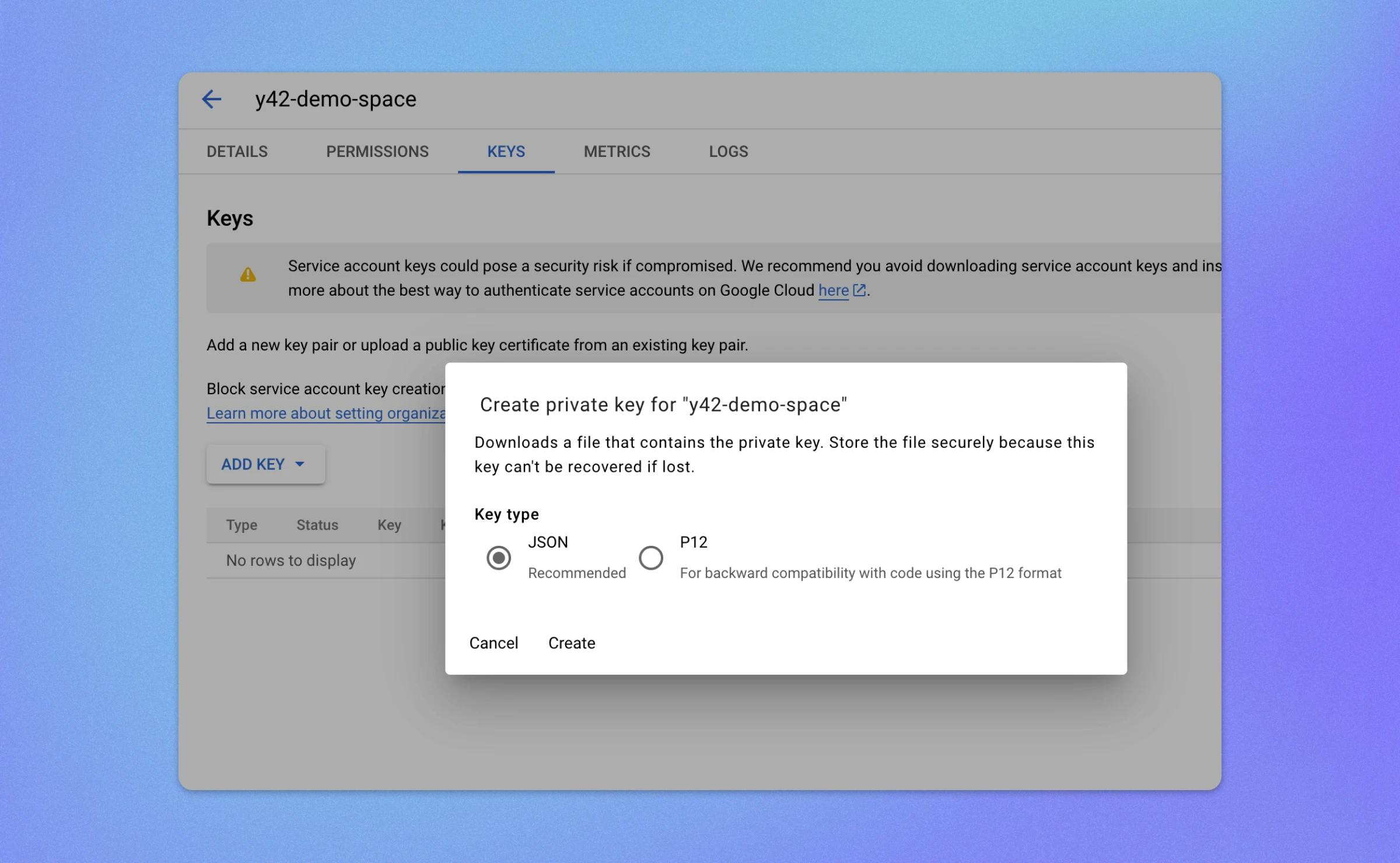 Add a service account key in Google Cloud.